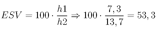 ESV = 100 \cdot \frac{h1}{h2}\Rightarrow 100 \cdot \frac{7,3}{13,7} = 53,3