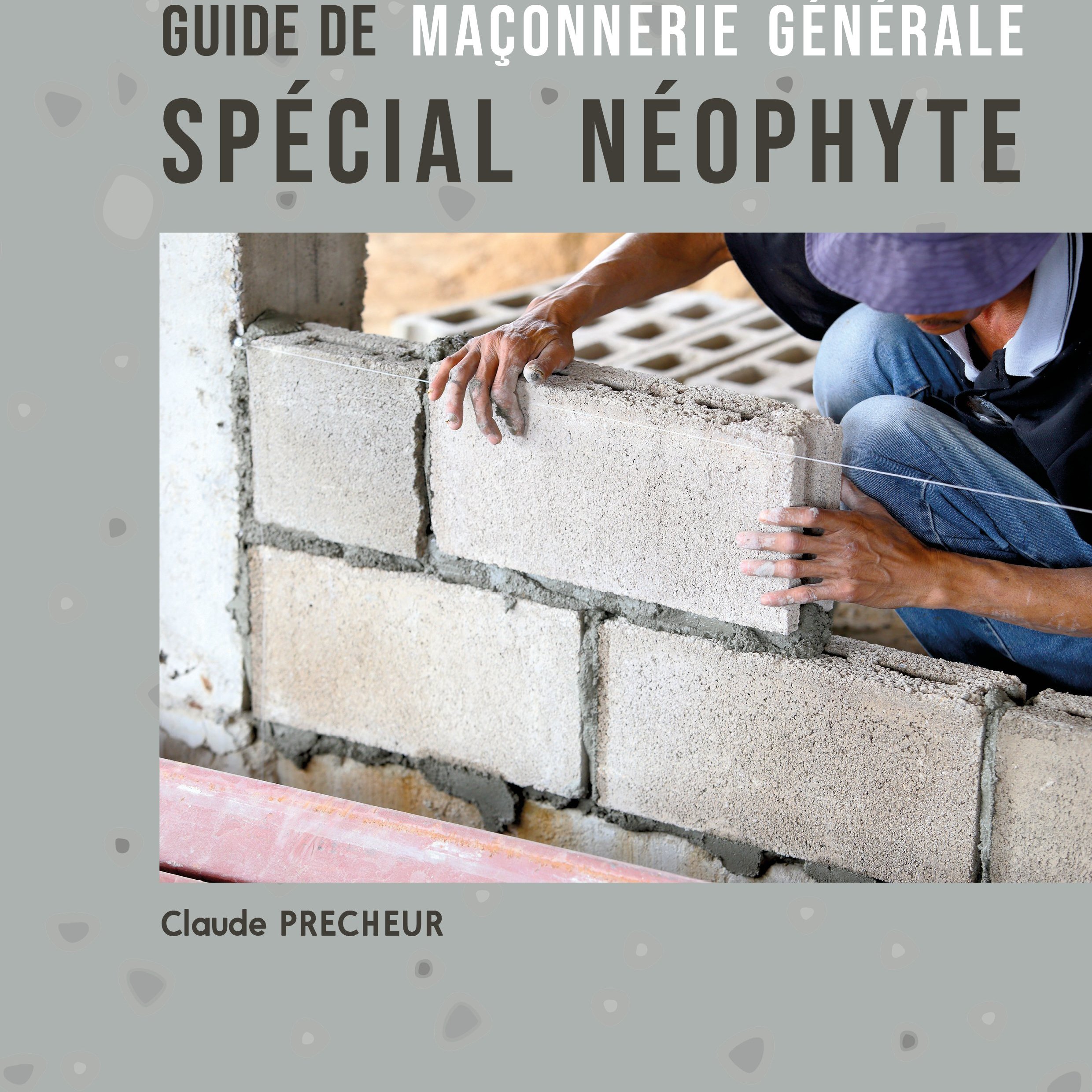 Maçonnerie spécial néophyte (TÉLÉCHARGEMENT)
